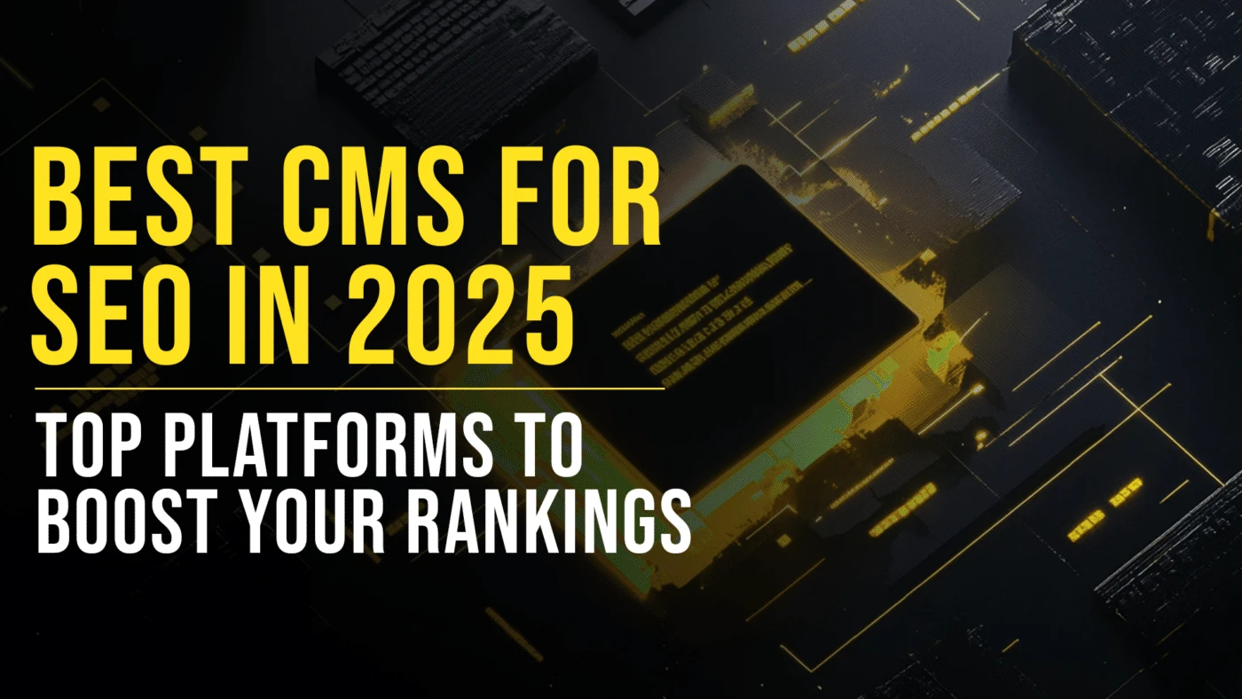 best CMS for SEO featured blog image