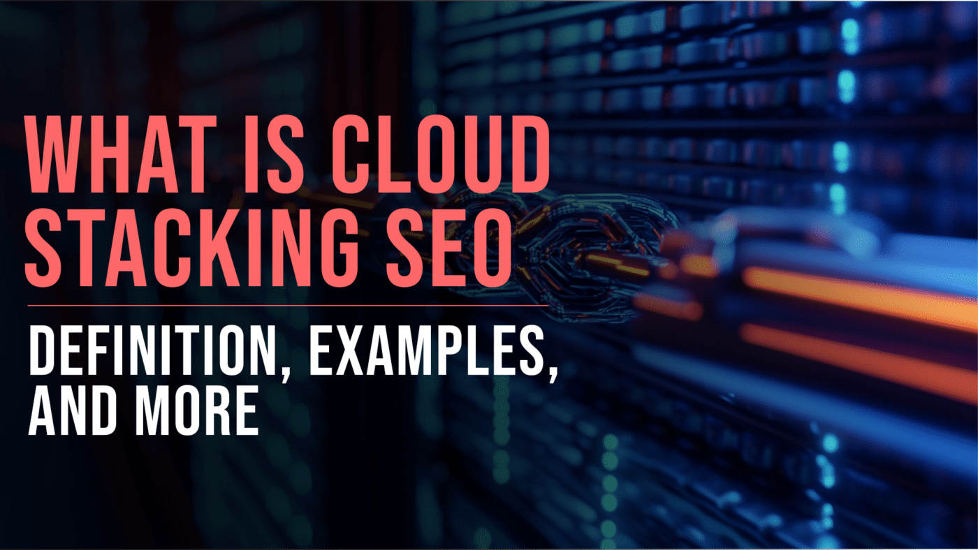 Cloud Stacking SEO featured blog image