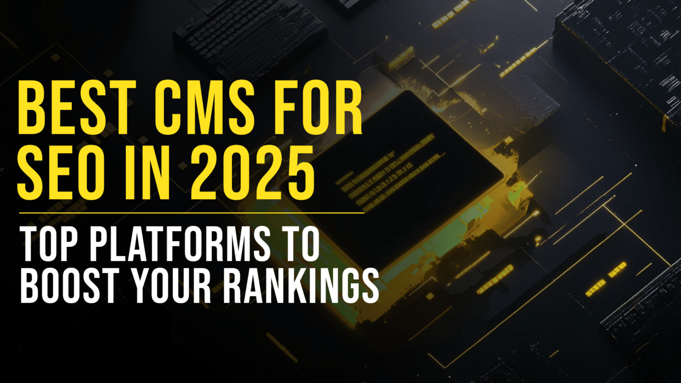 best CMS for SEO featured blog image