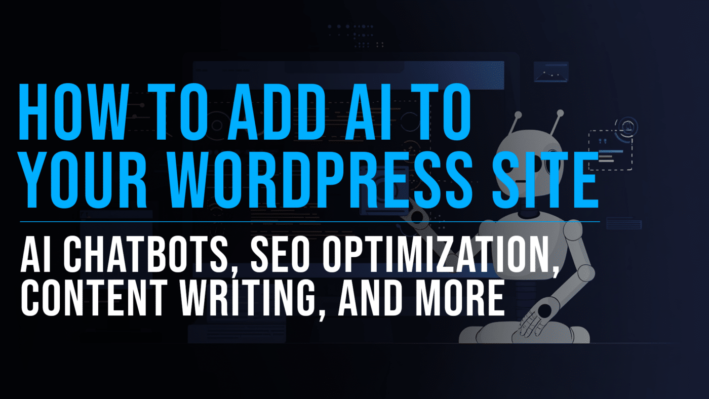 How to add AI to your wordpress site featured blog image