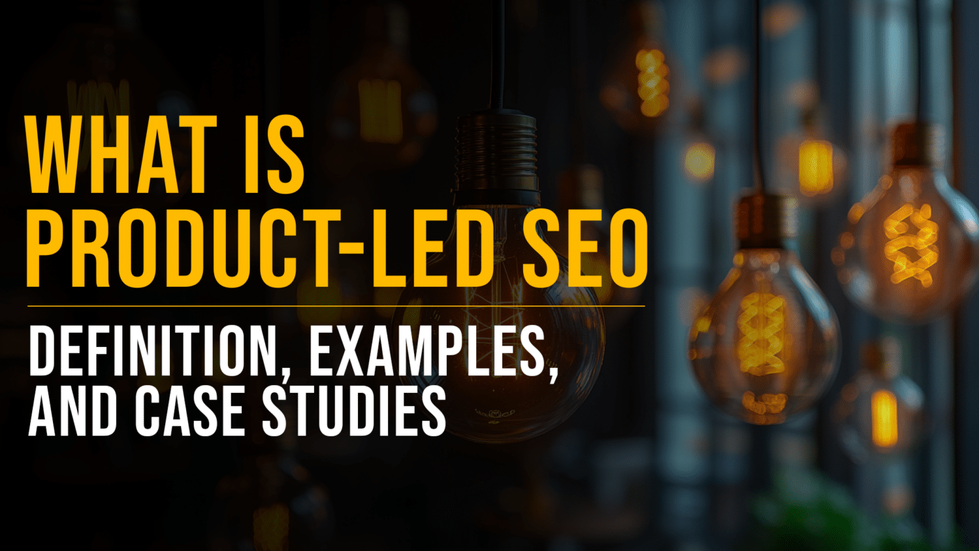 Product-led SEO guide featured blog image